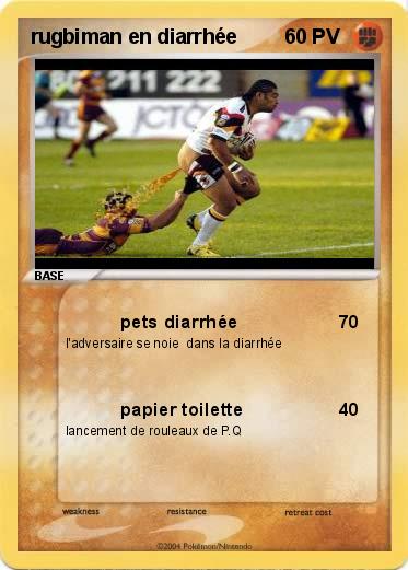 Pokemon rugbiman en diarrhée