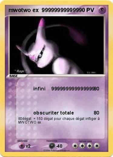 Pokemon mwotwo ex  999999999999