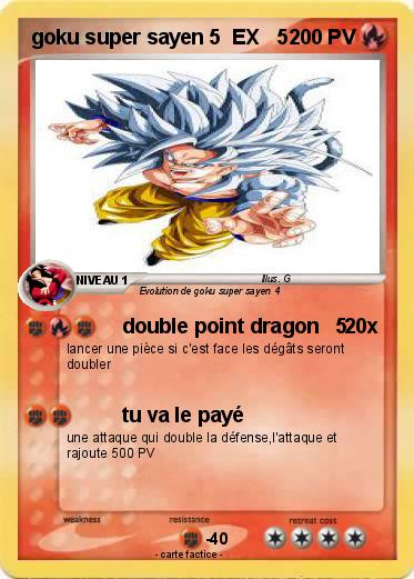 Pokemon goku super sayen 5  EX   5