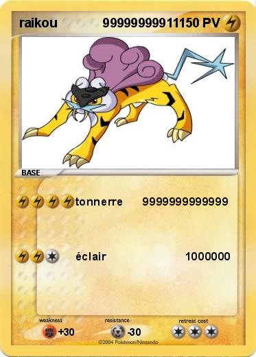 Pokemon raikou             99999999911                   