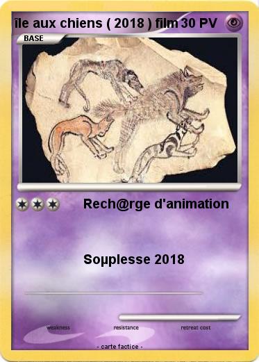 Pokemon île aux chiens ( 2018 ) film