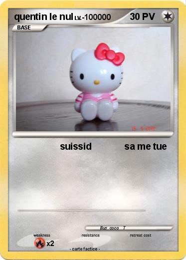 Pokemon quentin le nul