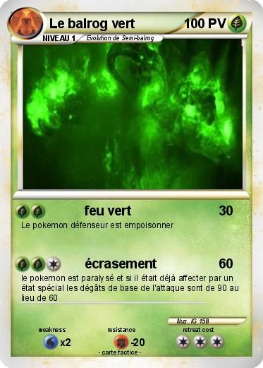 Pokemon Le balrog vert
