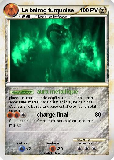 Pokemon Le balrog turquoise
