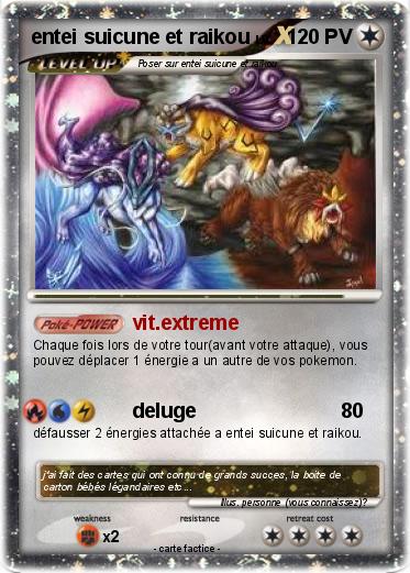 Pokemon entei suicune et raikou