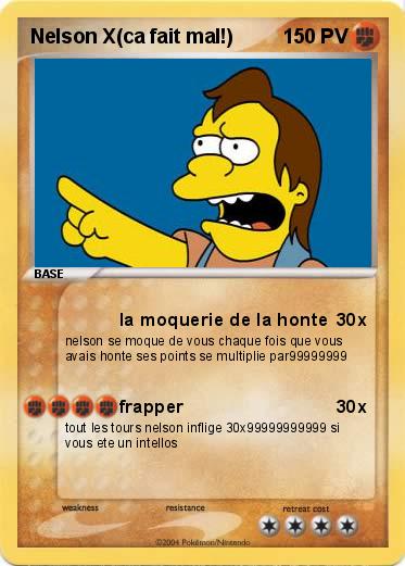 Pokemon Nelson X(ca fait mal!)