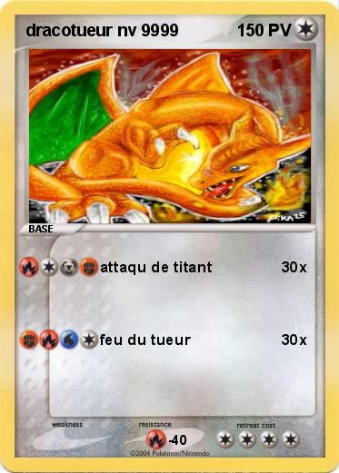 Pokemon dracotueur nv 9999