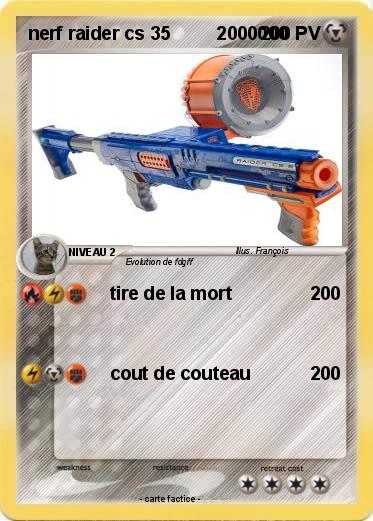 Pokemon nerf raider cs 35         2000000