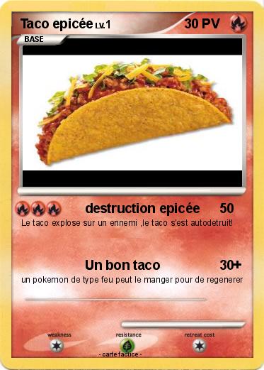 Pokemon Taco epicée