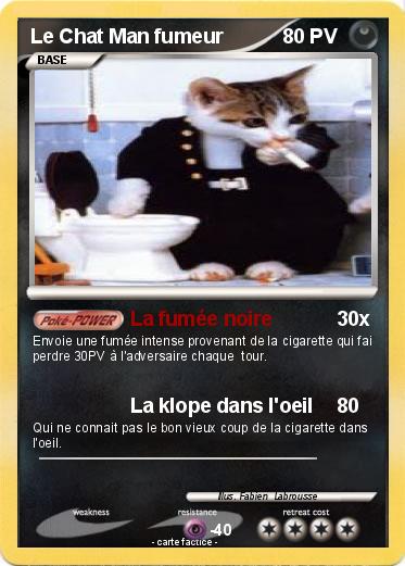Pokemon Le Chat Man fumeur