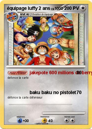 Pokemon équipage luffy 2 ans