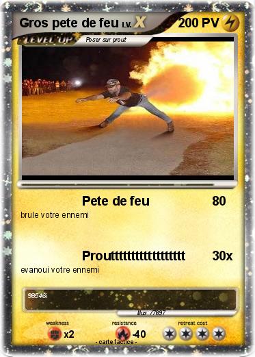 Pokemon Gros pete de feu