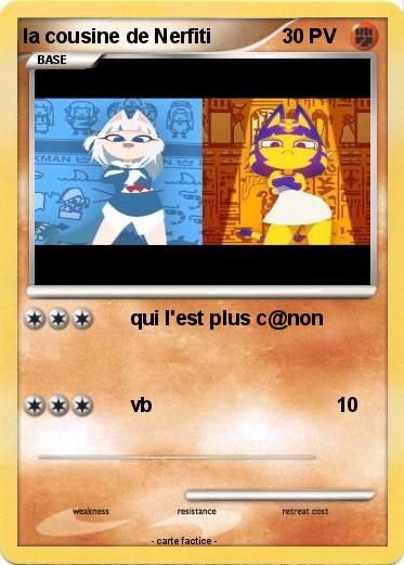 Pokemon la cousine de Nerfiti