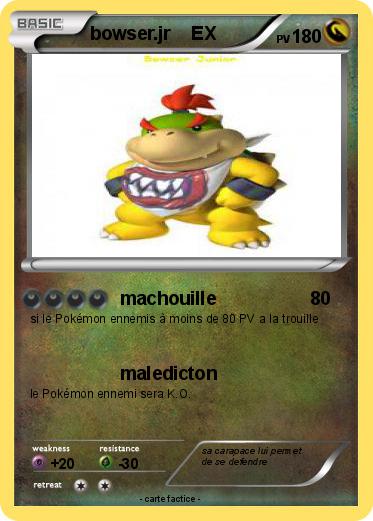 Pokemon bowser.jr    EX