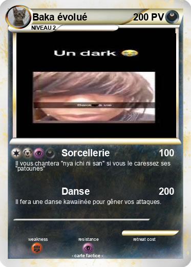 Pokemon Baka évolué