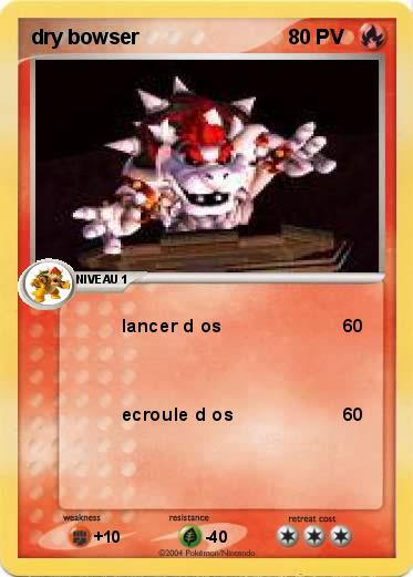 Pokemon dry bowser