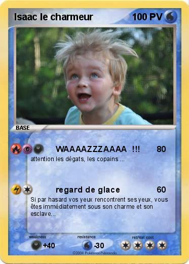Pokemon Isaac le charmeur