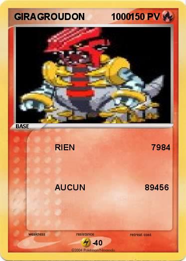 Pokemon GIRAGROUDON          1000