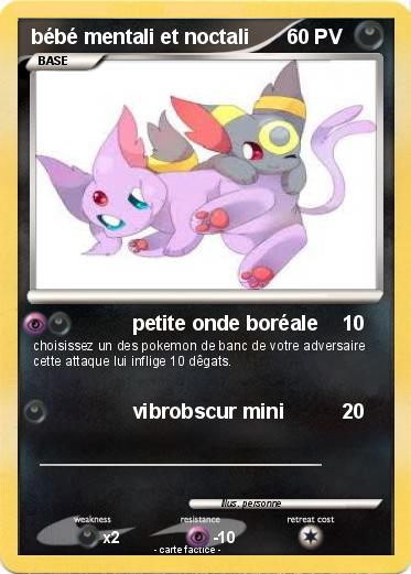 Pokemon bébé mentali et noctali