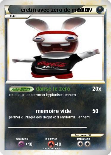 Pokemon cretin avec zero de mental