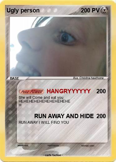 Pokemon Ugly person