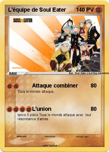 Pokemon L'équipe de Soul Eater