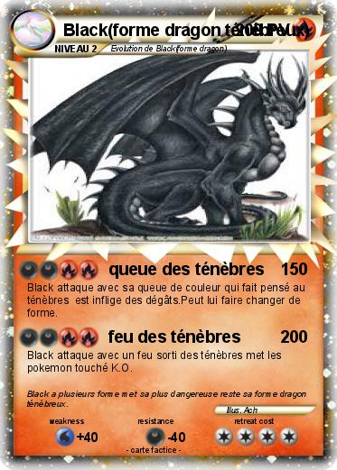 Pokemon Black(forme dragon ténébreux)