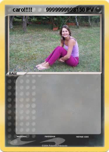 Pokemon    caro!!!!!         9999999998      