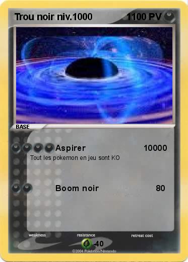 Pokemon Trou noir niv.1000             1   