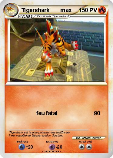 Pokemon Tigershark       max
