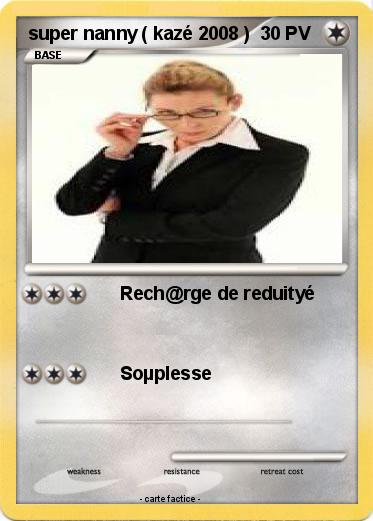 Pokemon super nanny ( kazé 2008 )