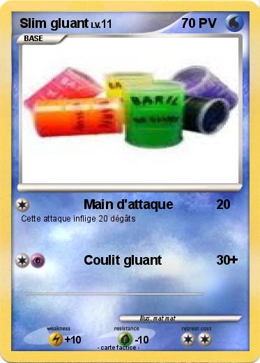 Pokemon Slim gluant