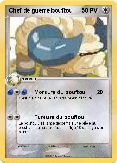Pokemon Chef de guerre bouftou