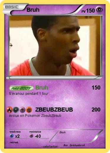 Pokemon Bruh