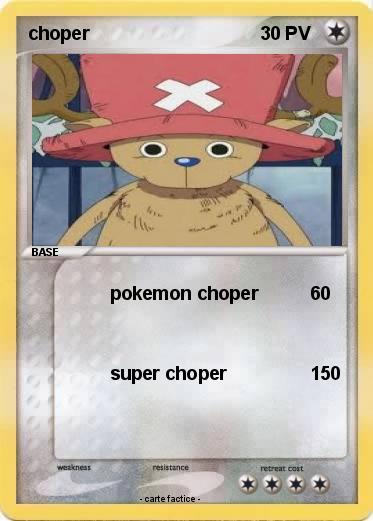 Pokemon choper