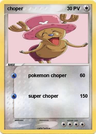 Pokemon choper