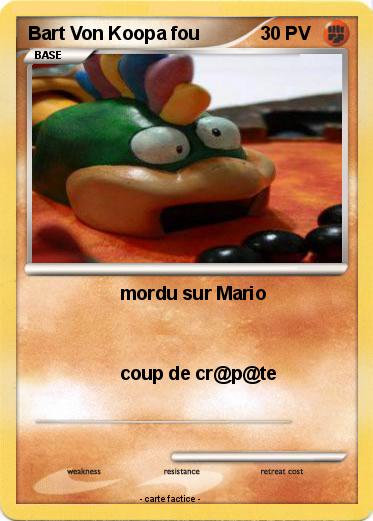Pokemon Bart Von Koopa fou