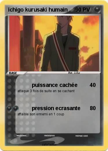 Pokemon ichigo kurusaki humain