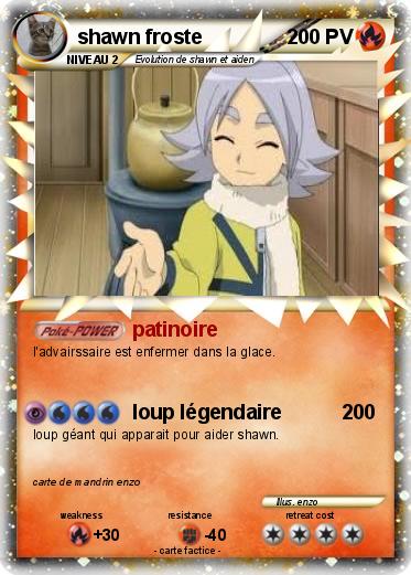 Pokemon shawn froste