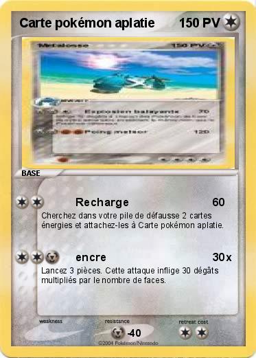 Pokemon Carte pokémon aplatie