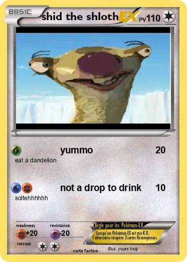 Pokemon shid the shloth