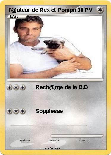 Pokemon l'@uteur de Rex et Pompn