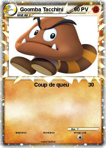 Pokemon Goomba Tacchini