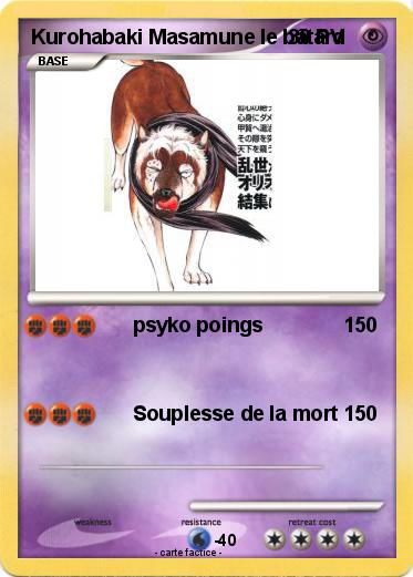 Pokemon Kurohabaki Masamune le bâtard
