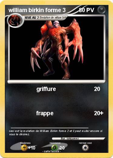 Pokemon william birkin forme 3