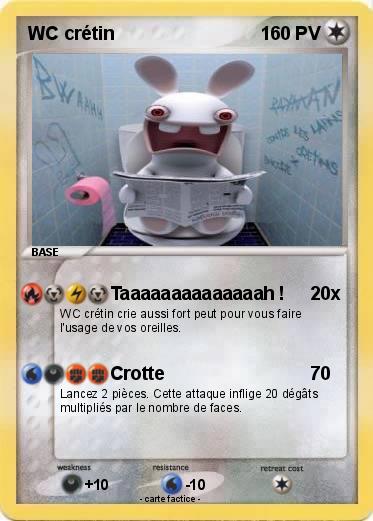 Pokemon WC crétin