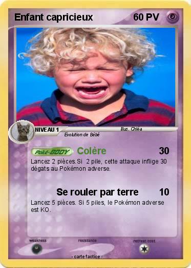 Pokemon Enfant capricieux