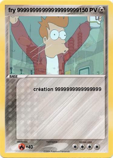Pokemon fry 99999999999999999999