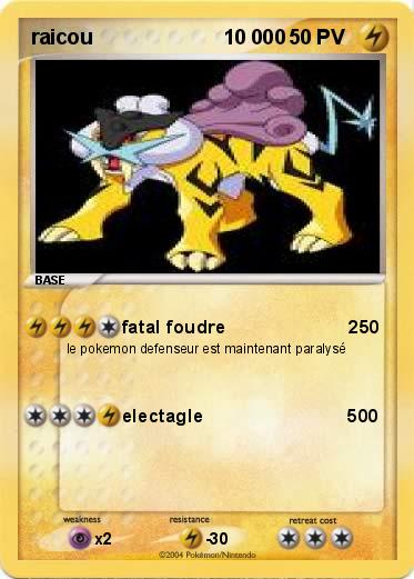 Pokemon raicou                       10 000