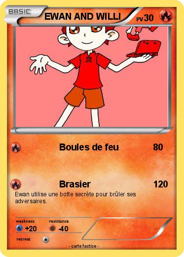 Pokemon EWAN AND WILLI